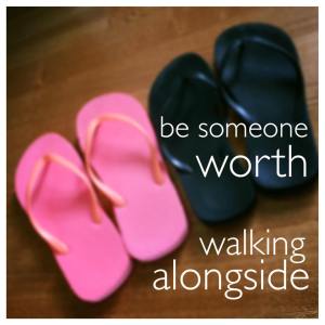 walk alongside